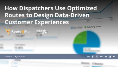 How Dispatchers Use Optimized Routes to Design Data-Driven Customer Experiences