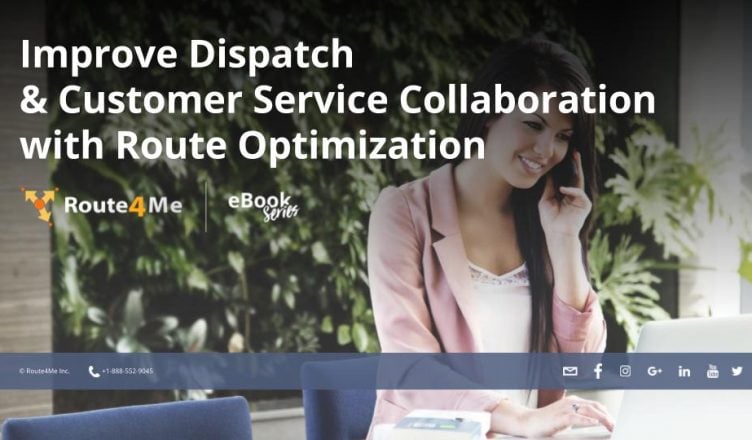 Improve Dispatch & Customer Service Collaboration with Route Optimization