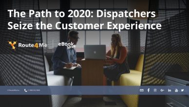 The Path to 2020: Dispatchers Seize the Customer Experience