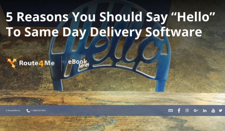 5 Reasons You Should Say "Hello" To Same Day Delivery Software