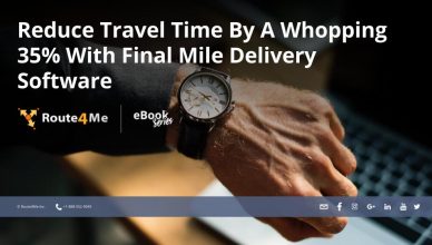 Reduce Travel Time By A Whopping 35% With Final Mile Delivery Software