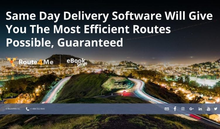 Same Day Delivery Software Will Give You The Most Efficient Routes
