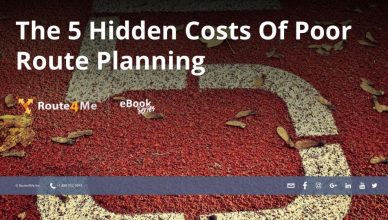 The 5 Hidden Costs Of Poor Route Planning