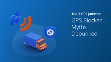 Top 5 GPS Jammer / GPS Blocker Myths Debunked