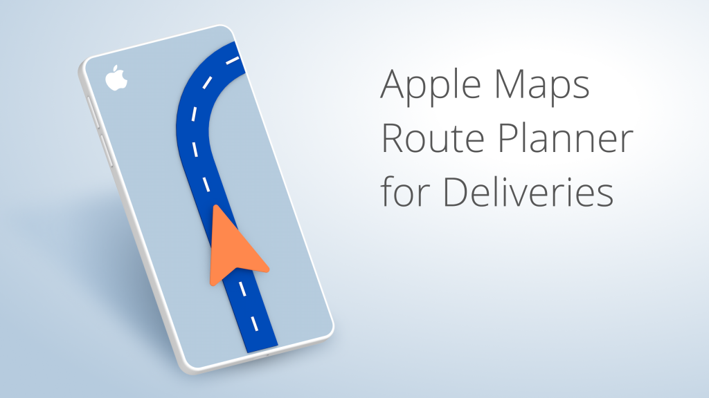 Is Apple Maps Route Planner for Deliveries Right For You?