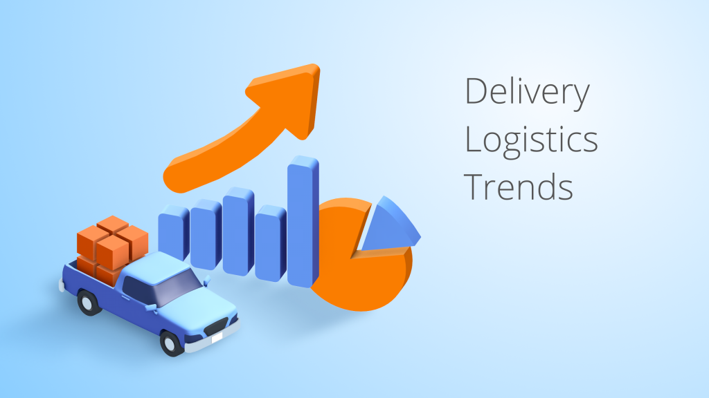 Top 6 Delivery Logistics Trends Route Optimization Blog