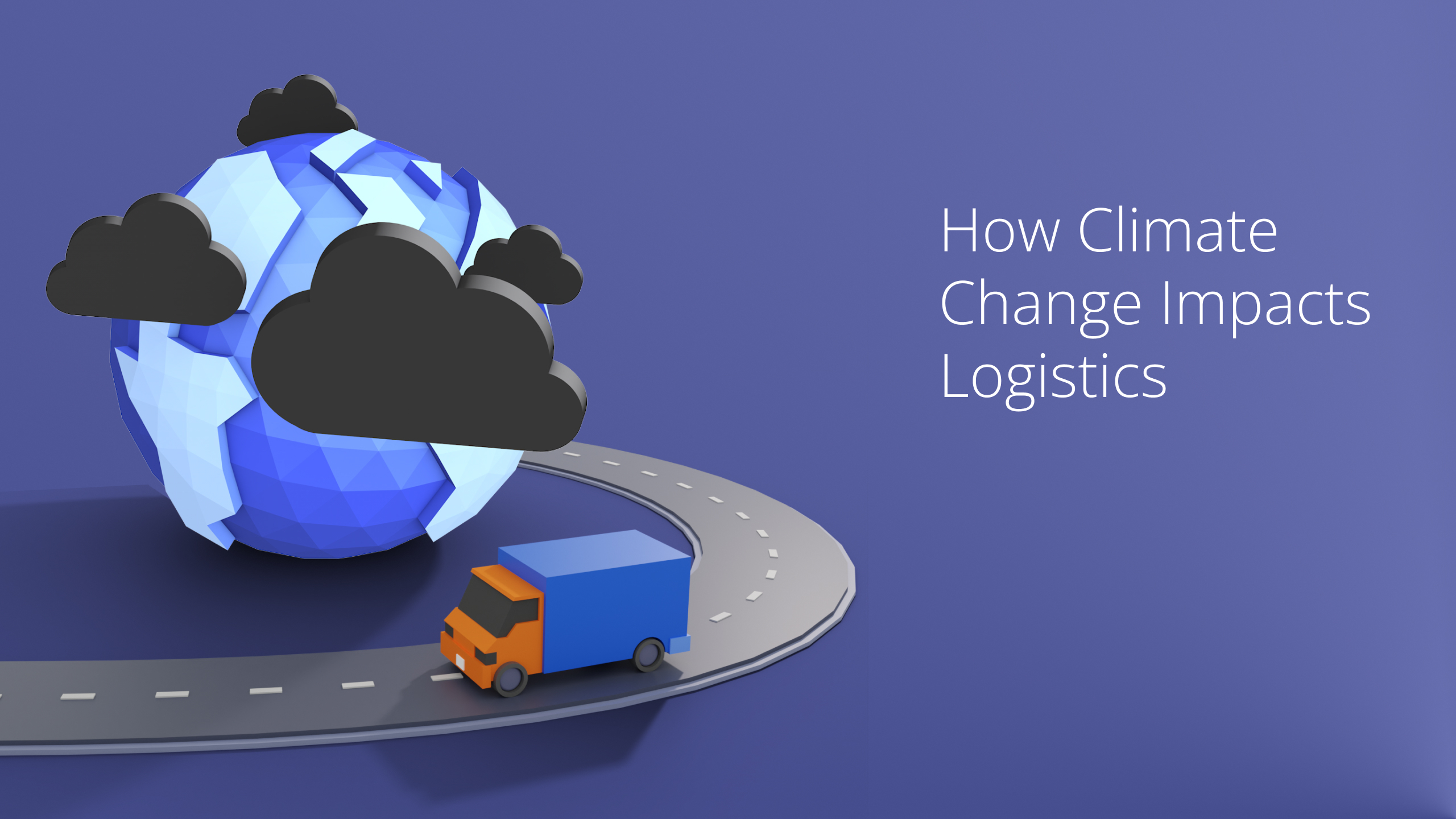 image depicting how climate change impacts logistics