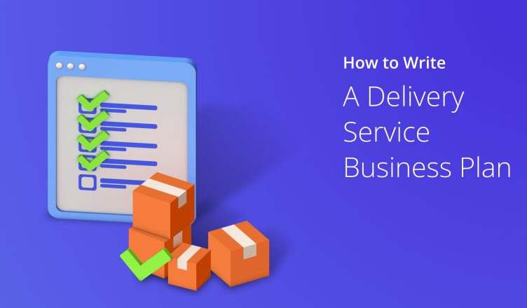 How to write a delivery service business plan written on blue background