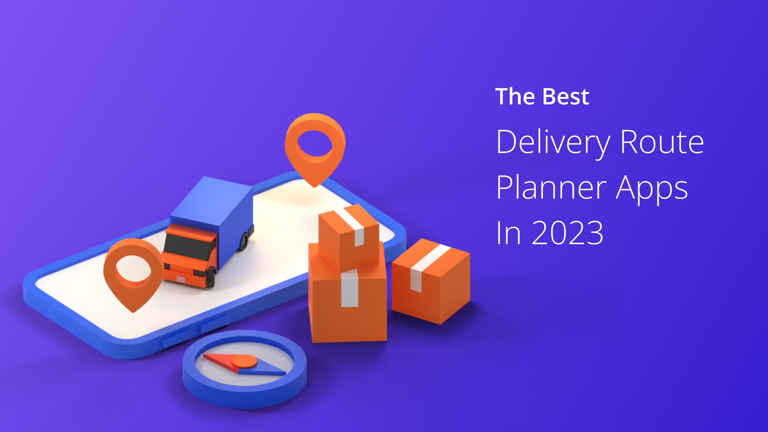 Custom Image - The Best Delivery Route Planner Apps in 2023