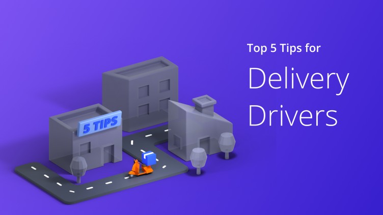 Custom Image - Top 5 Tips for Delivery Drivers