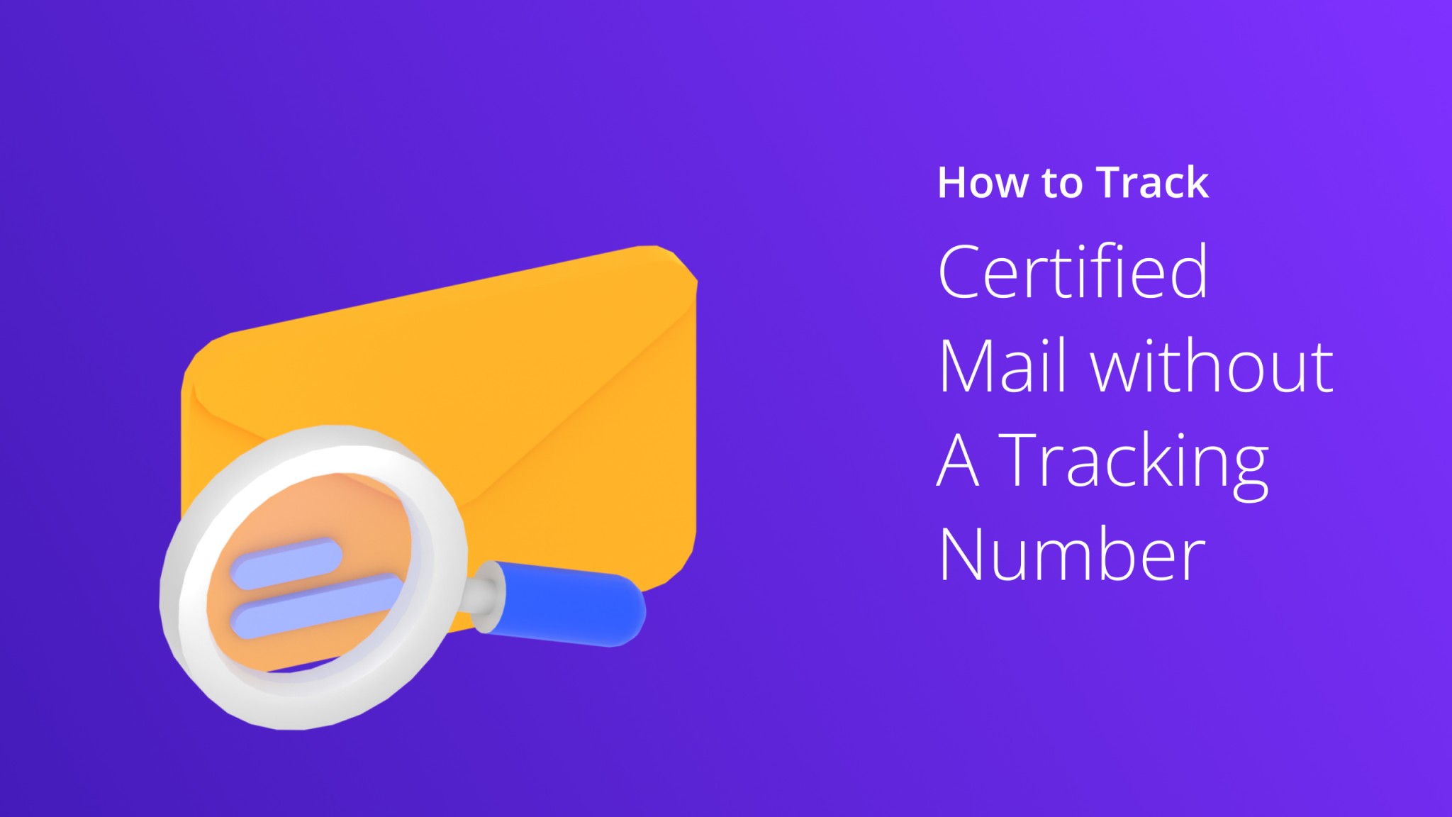 How To Track Certified Mail Without Tracking Number (2023)