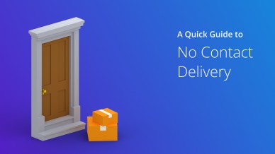 A Quick Guide to No Contact Delivery
