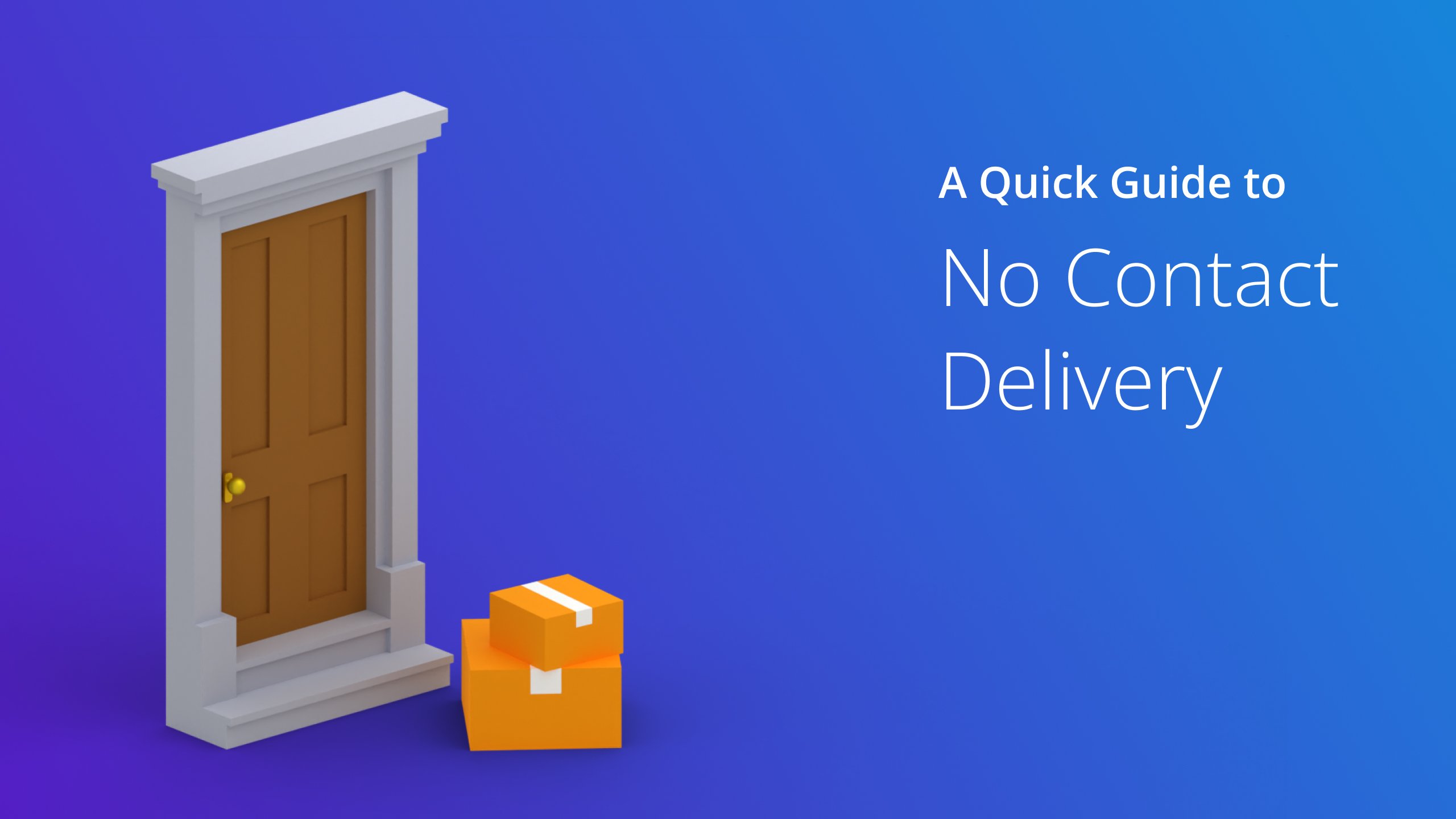 Non Contact Delivery Meaning