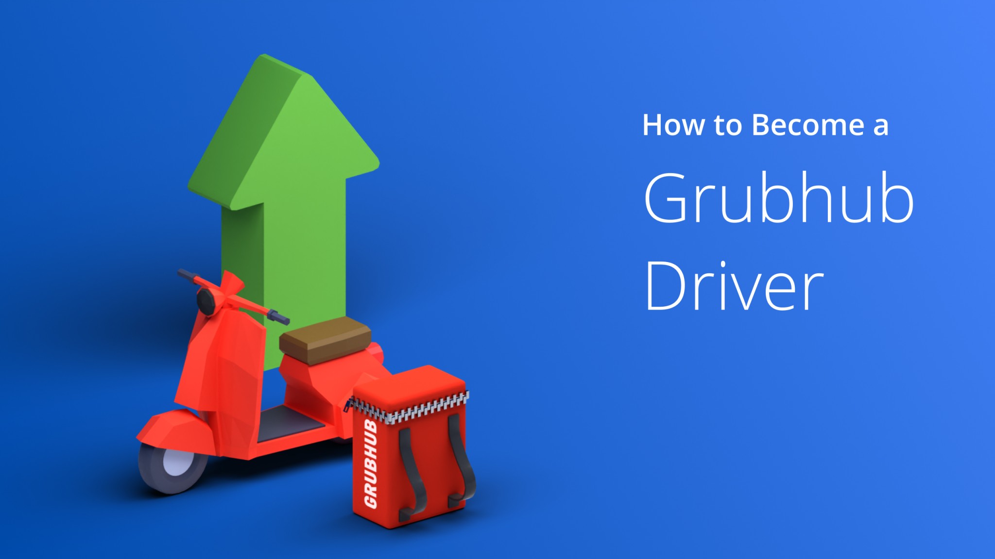 How To Become a GrubHub Driver: Explained (2024) 