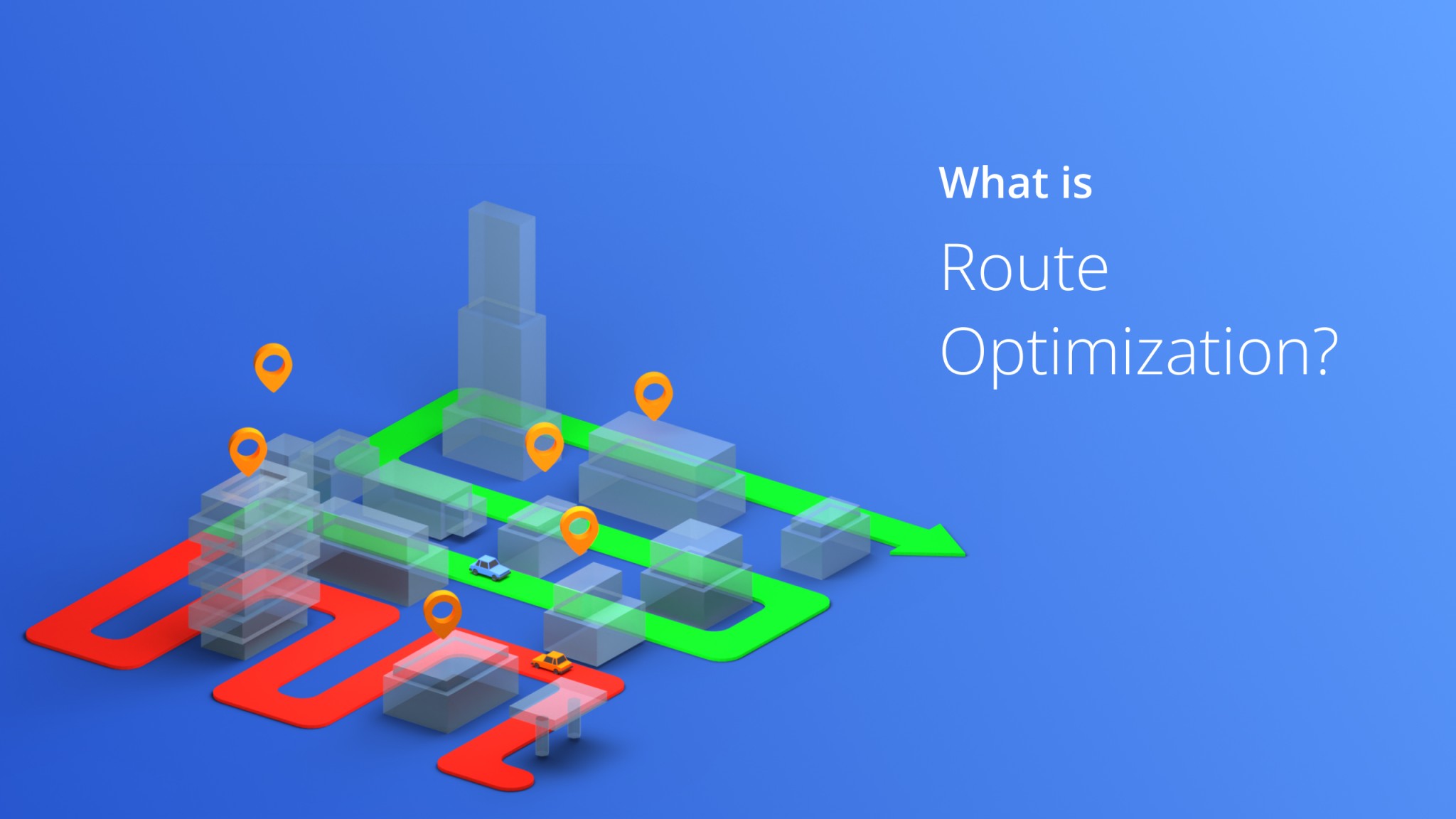What is Route Optimization and How does it Work? (2024)