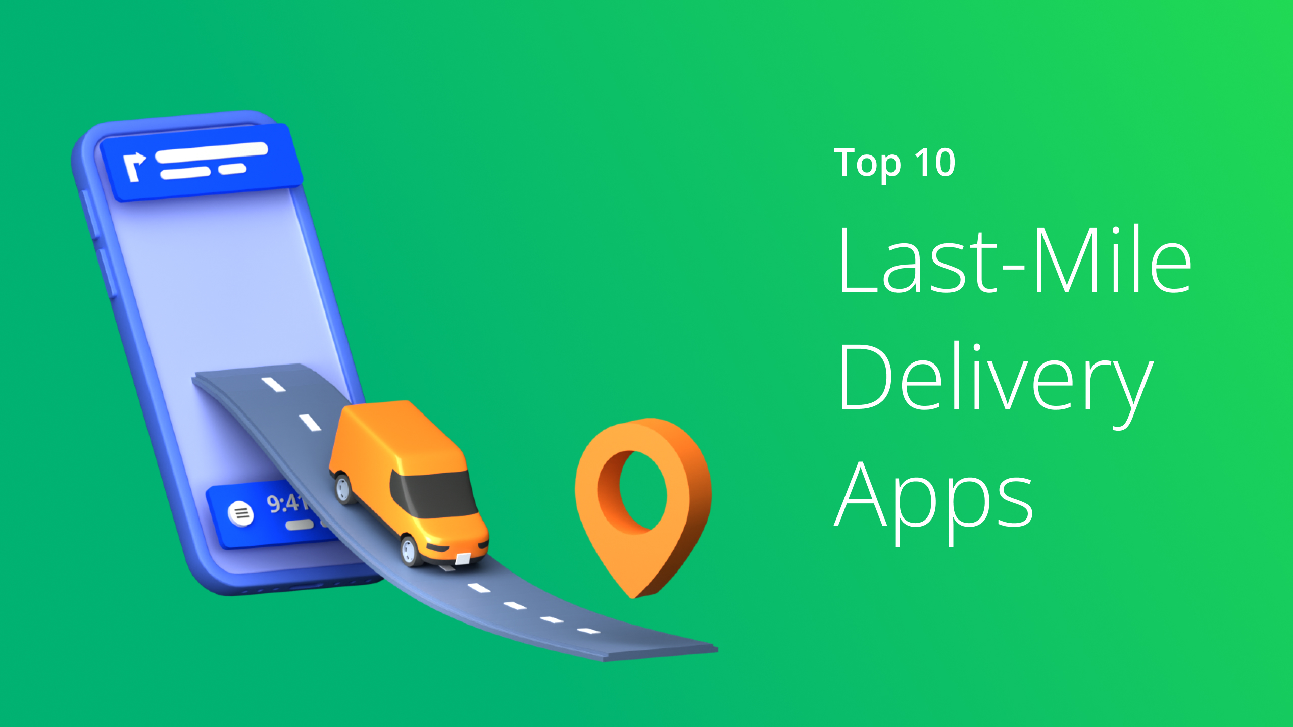 Custom Image - Top 10 Last Mile Delivery Apps