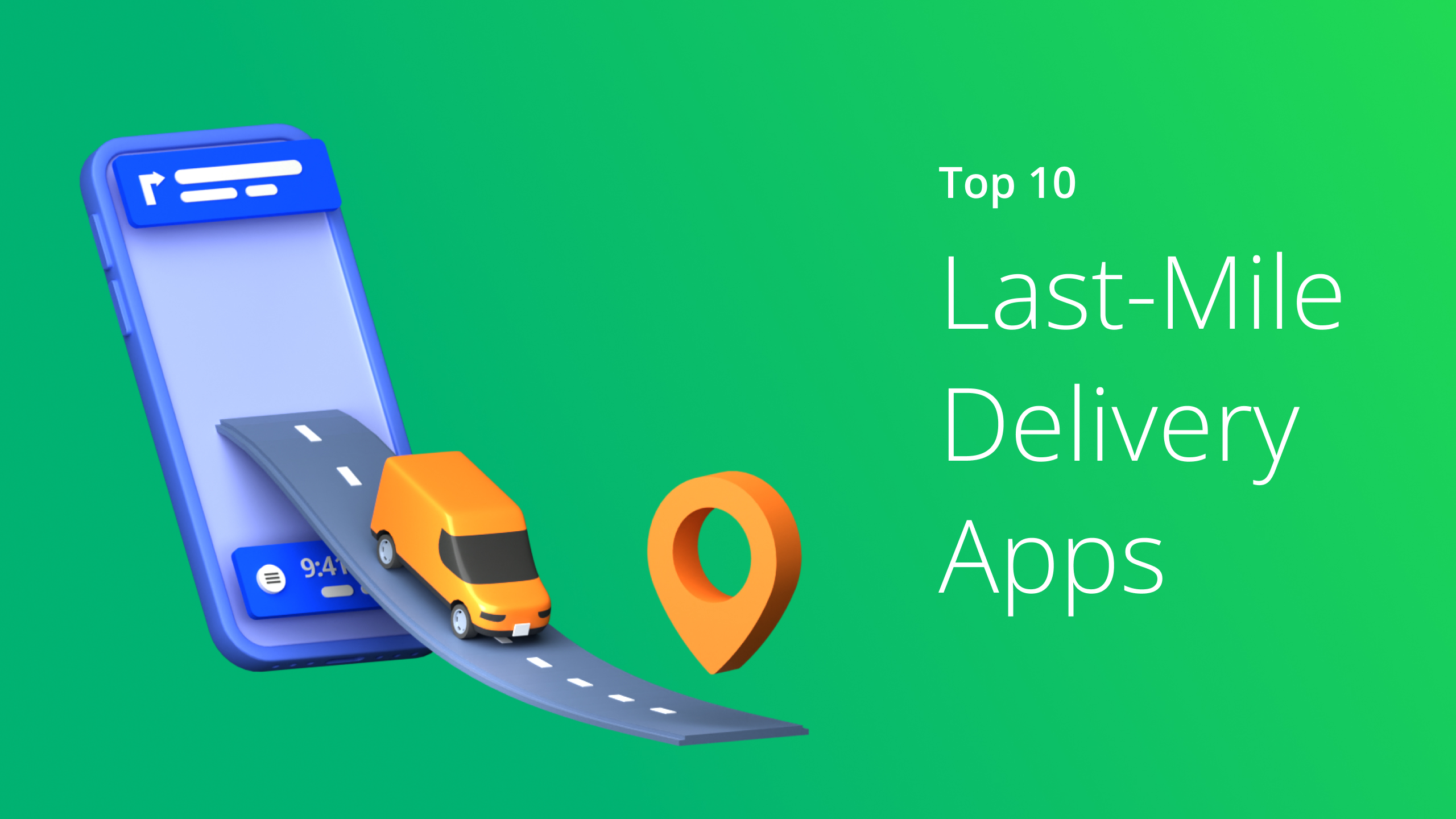 10 Best Last Mile Delivery Software Apps 2024 