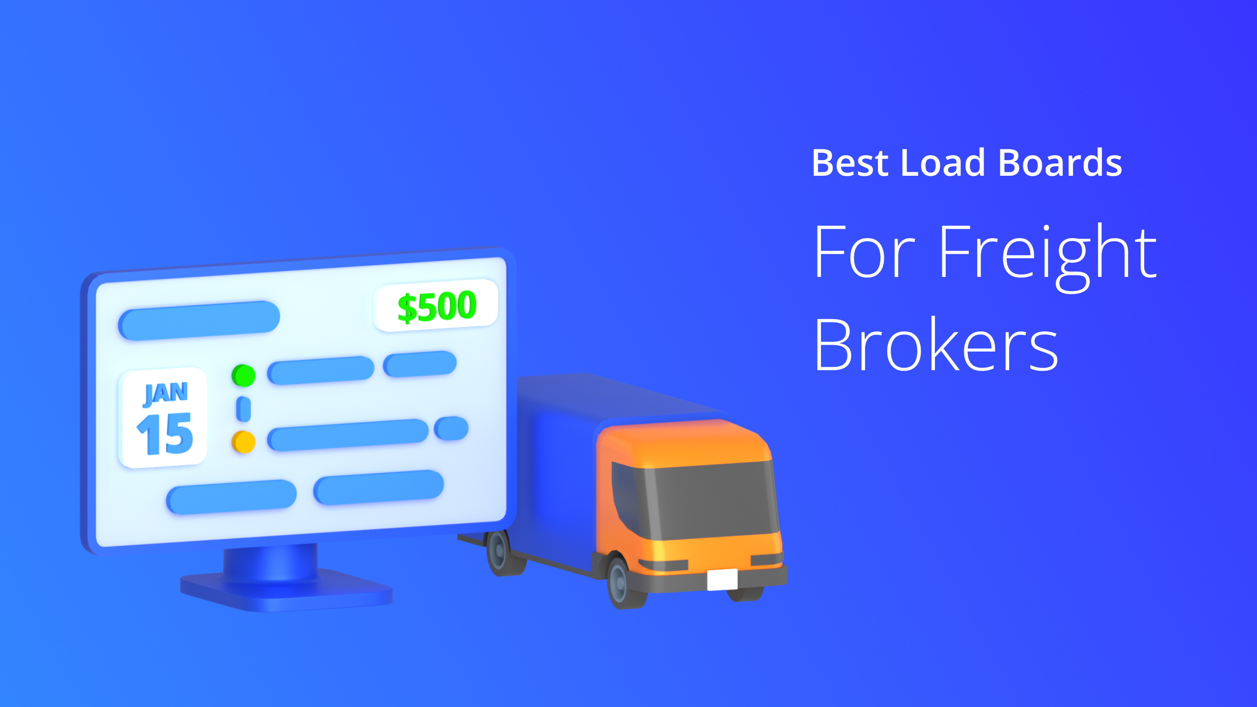 10 Best Load Boards For Freight Brokers (2024 Updated)