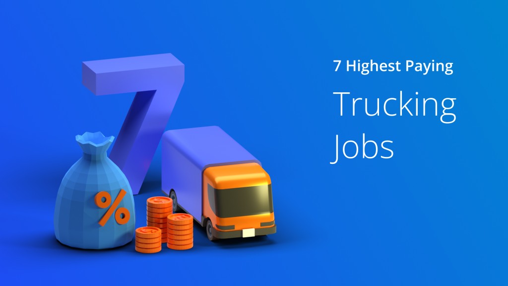 Highest Paying Truck Driving Jobs In California