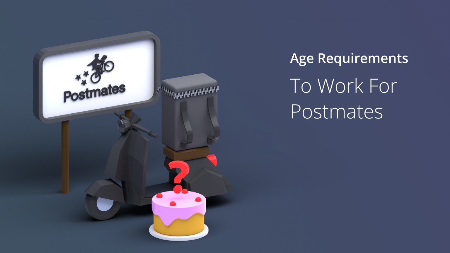 How Old Do You Have To Be To Work For Postmates? Solved (2024)
