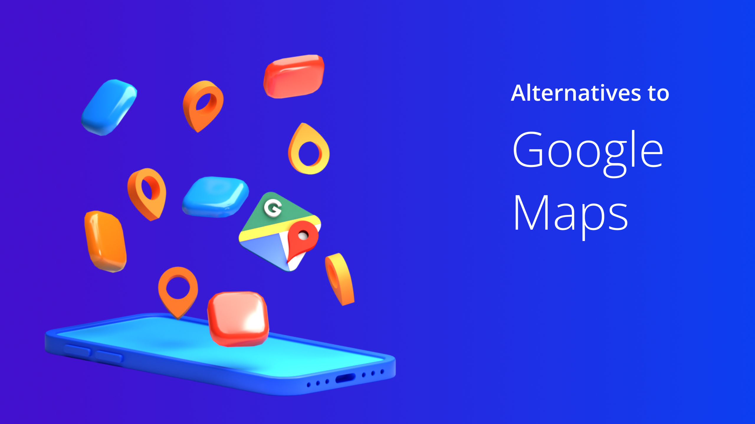 Custom Image - Alternatives to Google Maps