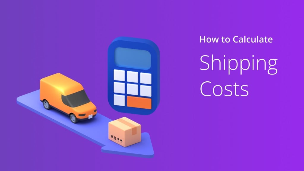 how-to-calculate-shipping-costs-like-a-pro