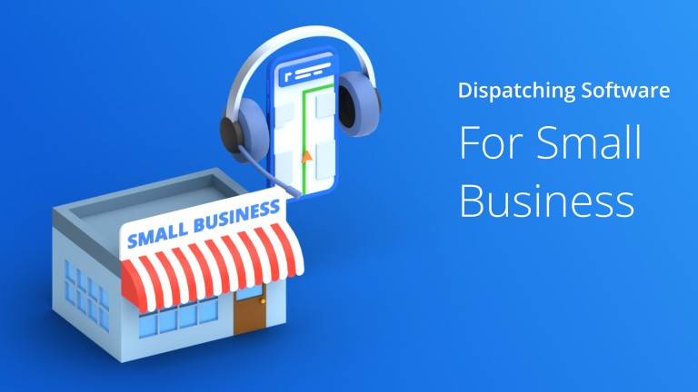 Custom Image - Dispatching Software for Small Businesses