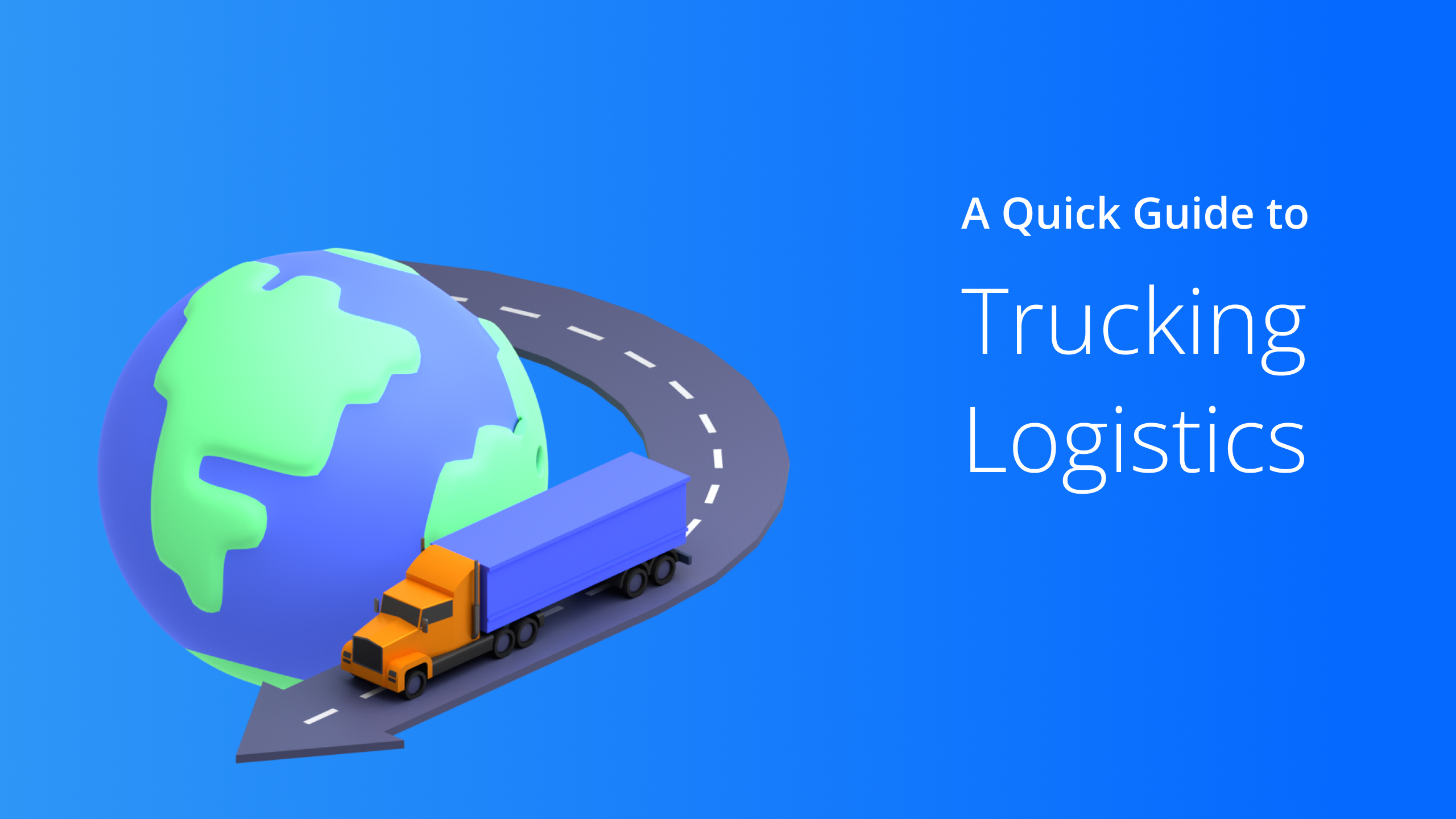 trucking-logistics-what-does-it-mean-2024