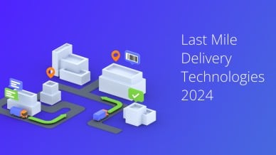 Custom Image - Last Mile Delivery Technologies 2024
