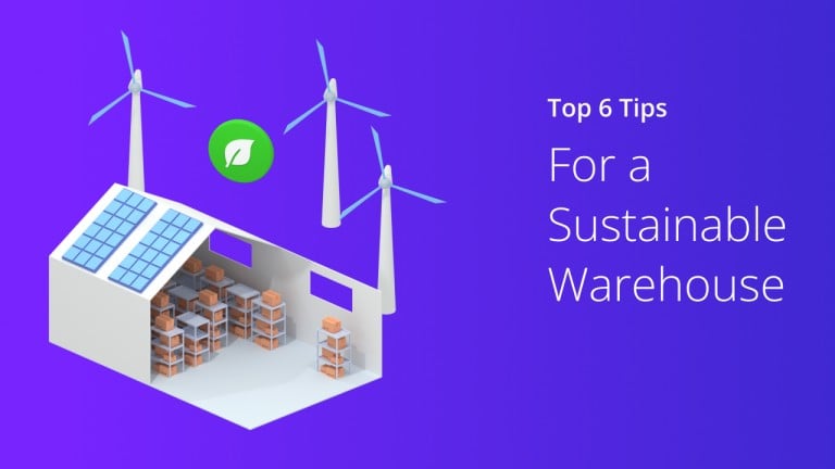 Custom Image - 6 Tips for a Sustainable Warehouse - Route4Me Route Optimization Software