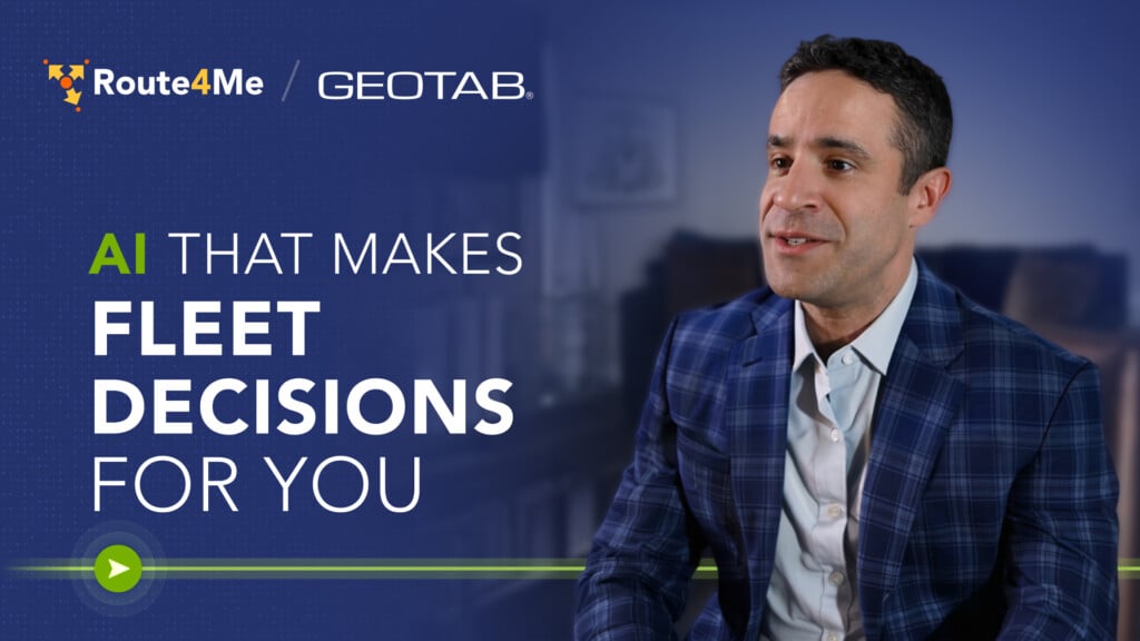 Geotab VP Mike Branch discusses AI-driven fleet decisions using their ACE platform, in Route4Me partner interview