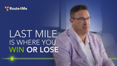 Jason Johnson, Route4Me, on why the last mile is where delivery businesses ultimately win or lose.